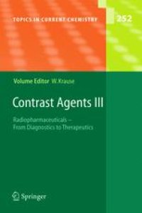 cover of the book Contrast Agents III: Radiopharmaceuticals – From Diagnostics to Therapeutics