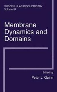 cover of the book Membrane Dynamics and Domains: Subcellular Biochemistry
