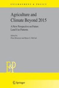 cover of the book Agriculture and climate beyond 2015: A New Perspective on Future Land Use Patterns