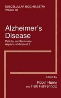 cover of the book Alzheimer’s Disease: Cellular and Molecular Aspects of Amyloid β