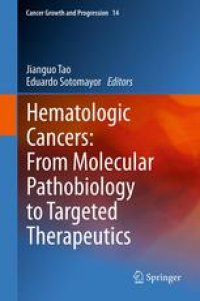 cover of the book Hematologic Cancers: From Molecular Pathobiology to Targeted Therapeutics