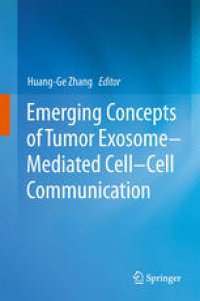 cover of the book Emerging Concepts of Tumor Exosome–Mediated Cell-Cell Communication