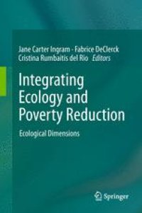 cover of the book Integrating Ecology and Poverty Reduction: Ecological Dimensions