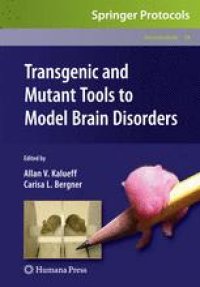 cover of the book Transgenic and Mutant Tools to Model Brain Disorders