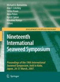 cover of the book Nineteenth International Seaweed Symposium: Proceedings of the 19th International Seaweed Symposium, held in Kobe, Japan, 26-31 March, 2007.