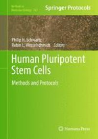 cover of the book Human Pluripotent Stem Cells: Methods and Protocols