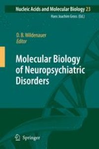 cover of the book Molecular Biology of Neuropsychiatric Disorders