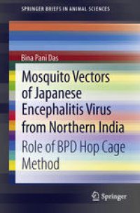 cover of the book Mosquito Vectors of Japanese Encephalitis Virus from Northern India: Role of BPD hop cage method