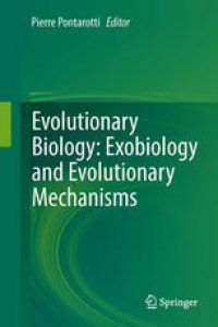 cover of the book Evolutionary Biology: Exobiology and Evolutionary Mechanisms