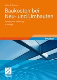 cover of the book Baukosten bei Neu- und Umbauten: Planung und Steuerung