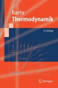 cover of the book Thermodynamik Grundlagen und technische Anwendungen: Zwolfte, neu bearbeitete und erweiterte Auflage Unter Mitarbeit von Stephan Kabelac