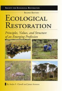 cover of the book Ecological restoration: principles, values, and structure of an emerging profession