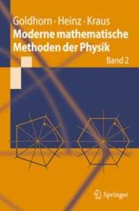 cover of the book Moderne mathematische Methoden der Physik: Band 2: Operator- und Spektraltheorie - Gruppen und Darstellungen