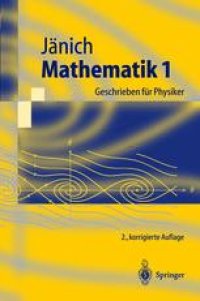 cover of the book Mathematik 1: Geschrieben fur Physiker