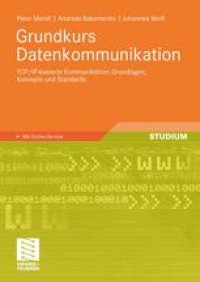 cover of the book Grundkurs Datenkommunikation: TCP/IP-basierte Kommunikation: Grundlagen, Konzepte und Standards