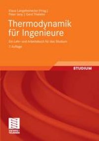 cover of the book Thermodynamik fur Ingenieure: Ein Lehr-und Arbeitsbuch fur das Studium