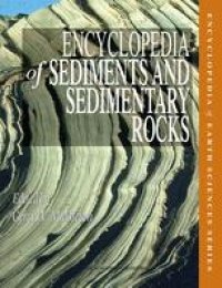 cover of the book Encyclopedia of Sediments and Sedimentary Rocks