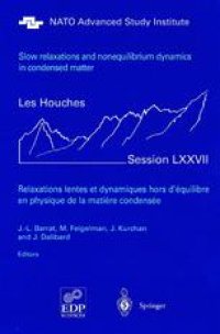 cover of the book Slow Relaxations and nonequilibrium dynamics in condensed matter: Les Houches Session LXXVII, 1-26 July, 2002