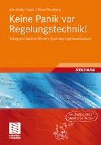 cover of the book Keine Panik vor Regelungstechnik!: Erfolg und Spaß im Mystery-Fach des Ingenieurstudiums