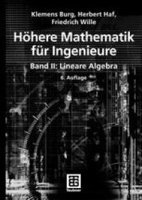 cover of the book Hohere Mathematik fur Ingenieure: Band II: Lineare Algebra