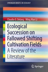 cover of the book Ecological Succession on Fallowed Shifting Cultivation Fields: A Review of the Literature