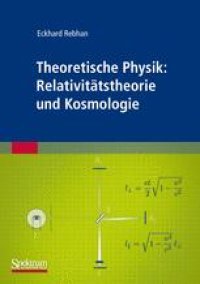 cover of the book Theoretische Physik: Relativitatstheorie und Kosmologie