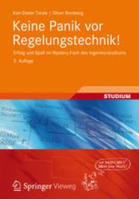 cover of the book Keine Panik vor Regelungstechnik!: Erfolg und Spaß im Mystery-Fach des Ingenieurstudiums