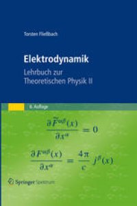 cover of the book Elektrodynamik: Lehrbuch zur Theoretischen Physik II