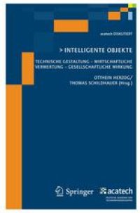 cover of the book Intelligente Objekte: Technische Gestaltung — Wirtschaftliche Verwertung — Gesellschaftliche Wirkung