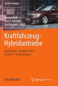 cover of the book Kraftfahrzeug-Hybridantriebe: Grundlagen, Komponenten, Systeme, Anwendungen