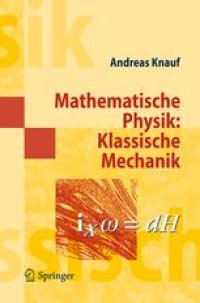 cover of the book Mathematische Physik: Klassische Mechanik