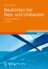 cover of the book Baukosten bei Neu- und Umbauten: Planung und Steuerung