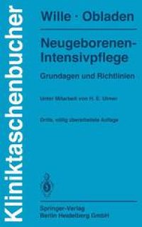 cover of the book Neugeborenen-Intensivpflege: Grundlagen und Richtlinien