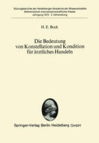 cover of the book Die Bedeutung von Konstellation und Kondition fur arztliches Handeln