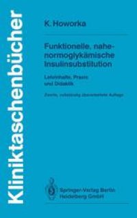 cover of the book Funktionelle, nahe-normoglykamische Insulinsubstitution: Lehrinhalte, Praxis und Didaktik