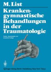 cover of the book Krankengymnastische Behandlungen in der Traumatologie