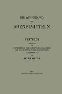 cover of the book Die Auffindung von Arzneimitteln: Festrede