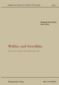 cover of the book Wahler und Gewahlte: Eine Untersuchung der Bundestagswahlen 1953