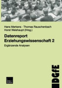 cover of the book Datenreport Erziehungswissenschaft 2: Erganzende Analysen