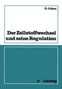 cover of the book Der Zellstoff Wechsel und seine Regulation