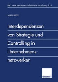 cover of the book Interdependenzen von Strategie und Controlling in Unternehmensnetzwerken