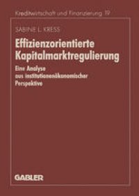 cover of the book Effizienzorientierte Kapitalmarktregulierung: Eine Analyse aus institutionenokonomischer Perspektive