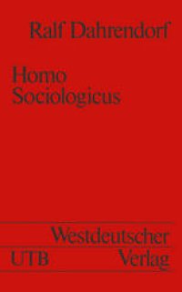 cover of the book Homo Sociologicus: Ein Versuch zur Geschichte, Bedeutung und Kritik der Kategorie der sozialen Rolle