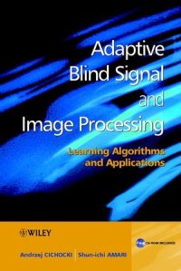 cover of the book Adaptive Blind Signal and Image Processing: Learning Algorithms and Applications