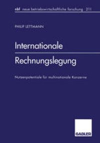 cover of the book Internationale Rechnungslegung: Nutzenpotentiale fur multinationale Konzerne