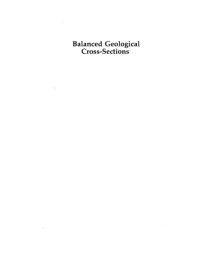 cover of the book Balanced Geological Cross-Sections: An Essential Technique in Geological Research and Exploration