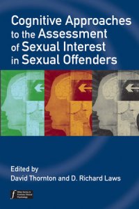 cover of the book Cognitive Approaches to the Assessment of Sexual Interest in Sexual Offenders