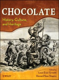 cover of the book Chocolate: History, Culture, and Heritage