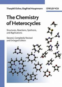 cover of the book The Chemistry of Heterocycles: Structure, Reactions, Syntheses, and Applications, Second Edition