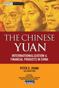 cover of the book The Chinese Yuan: Internationalization and Financial Products in China